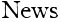 News